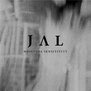 JAL - Moisture Sensitivity EP FLAC