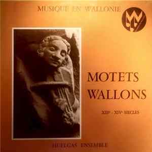 Huelgas Ensemble - Motets Wallons, XIIIe - XIVe Siecles (Motets, Conductus Et Pieces Instrumentales) FLAC
