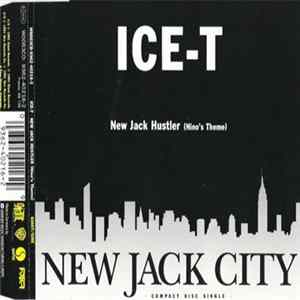 Ice-T - New Jack Hustler (Nino's Theme) FLAC