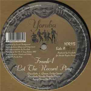 Frank-I - Let The Record Play FLAC
