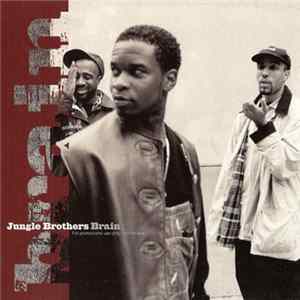 Jungle Brothers - Brain FLAC