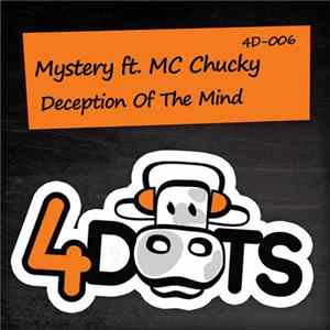 Mystery Ft. MC Chucky - Deception Of The Mind FLAC
