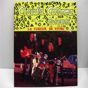 Claudia Colonna Et Ses Guépards - La Fureur De Vivre FLAC