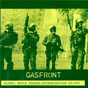 Gasfront - Global World Terror - Extermination GF-937 FLAC