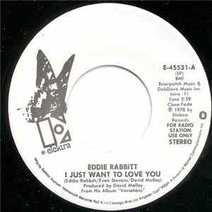 Eddie Rabbitt - I Just Want To Love You FLAC