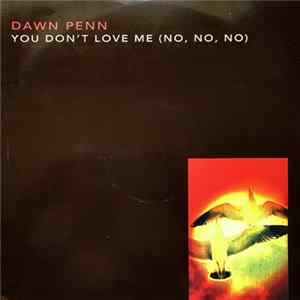Dawn Penn - You Don't Love Me (No, No, No) FLAC