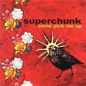 Superchunk - Come Pick Me Up FLAC