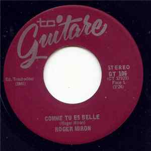 Roger Miron - Comme Tu Es Belle FLAC