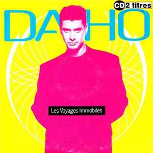 Etienne Daho - Les Voyages Immobiles FLAC