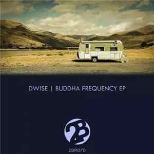 dWise - Buddha Frequency EP FLAC