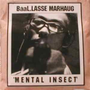 Baal / Lasse Marhaug - Mental Insect FLAC