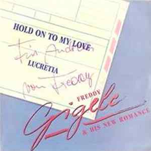 Freddy Gigele - Hold On To My Love FLAC