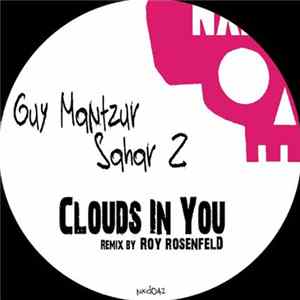 Guy Mantzur & Sahar Z - Clouds In You FLAC