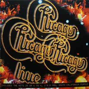 Chicago - Live FLAC