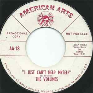 The Volumes - I Just Can't Help Myself / One Way Lover FLAC