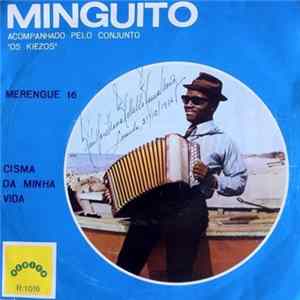 Minguito Acompanhado Pelo Conjunto Os Kiezos - Merengue 16 / Cisma Da Minha Vida FLAC