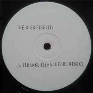The High Fidelity - ITHANKU FLAC