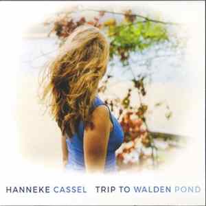 Hanneke Cassel - Trip To Walden Pond FLAC