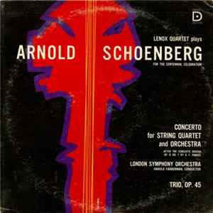 Arnold Schoenberg - Harold Farberman And London Symphony Orchestra With Lenox String Quartet - Concerto For String Quartet And Orchestra After Handel Op. 6 FLAC