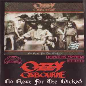 Ozzy Osbourne - No Rest For The Wicked FLAC