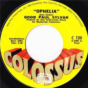 Good Paul Sylvan - Ophelia FLAC