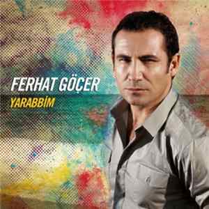 Ferhat Göçer - Yarabbim FLAC