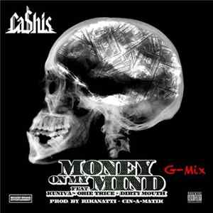Ca$his - Mind On Money (G-Mix) FLAC