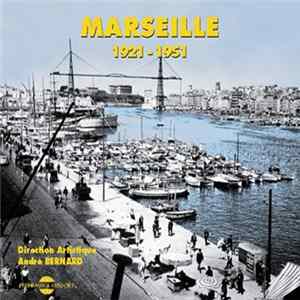 Various - Marseille 1921-1951 FLAC