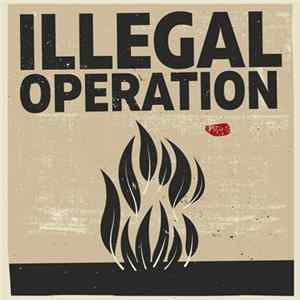 Illegal Operation - The Leaf / Eleven FLAC