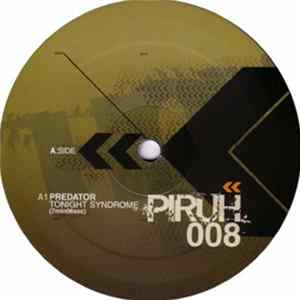 Predator / Spinor - Tonight Syndrome / Mutant Storm FLAC