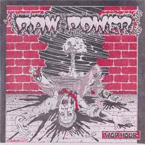 Raw Power - Wop Hour FLAC
