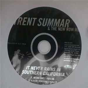 Trent Summar & The New Row Mob - It Never Rains In Southern California FLAC