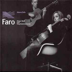 Robert Wolf Und Fany Kammerlander - Faro FLAC