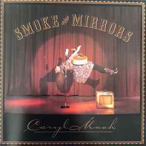Caryl Mack Parker - Smoke And Mirrors FLAC
