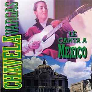 Chavela Vargas - Le Canta A México FLAC