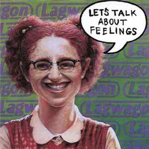 Lagwagon - Let's Talk About Feelings FLAC
