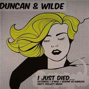 Duncan & Wilde - I Just Died FLAC
