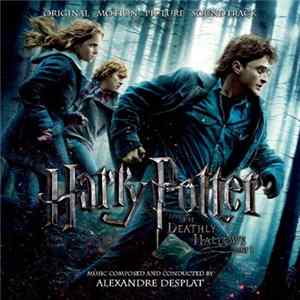 Alexandre Desplat - Harry Potter And The Deathly Hallows Part 1 (Original Motion Picture Soundtrack) FLAC