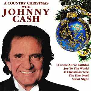 Johnny Cash - A Country Christmas With Johnny Cash FLAC