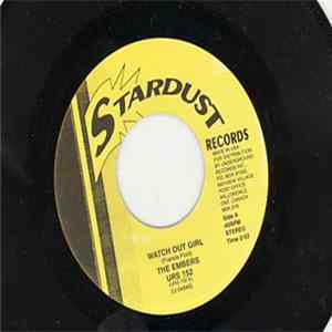 The Embers - Watch Out Girl / Just Crazy 'Bout You Baby FLAC