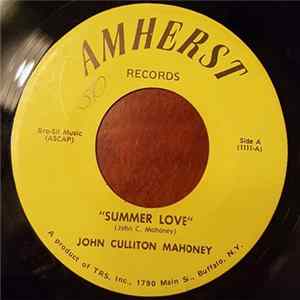 John Culliton Mahoney - Summer Love/It Doesn't Matter FLAC