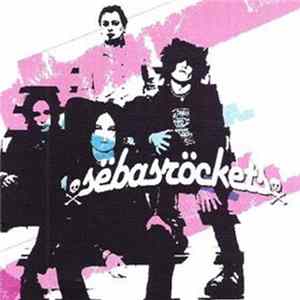 Sebasrockets - Sebasrockets FLAC