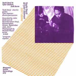 Tashi Dorji & Tyler Damon - Soft Berm FLAC