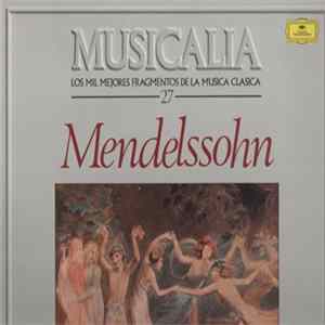 Various - Musicalia 27. Mendelssohn FLAC