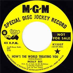 Molly Bee - How's The World Treating You / It Keeps Right On A-Hurtin' FLAC