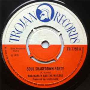 Bob Marley And The Wailers / Beverley All Stars - Soul Shakedown Party / Soul Shakedown Party (Ver.II) FLAC
