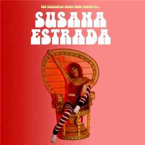 Susana Estrada - The Sexadelic Disco Funk Sound Of... FLAC