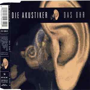 Die Akustiker - Das Ohr FLAC