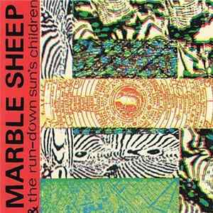 Marble Sheep & The Run-Down Sun's Children - Big Deal FLAC