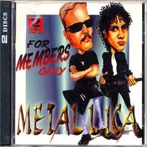 Metallica - For Members Only FLAC